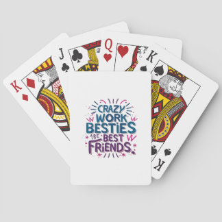 Baralho Besties De Trabalho Loucas São Melhores Amigos Tra