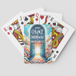 Baralho Cada chance é uma porta para oportunidades