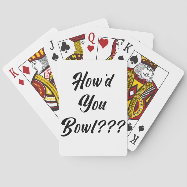 Baralho Como Você Fez Bowl? (Verso)