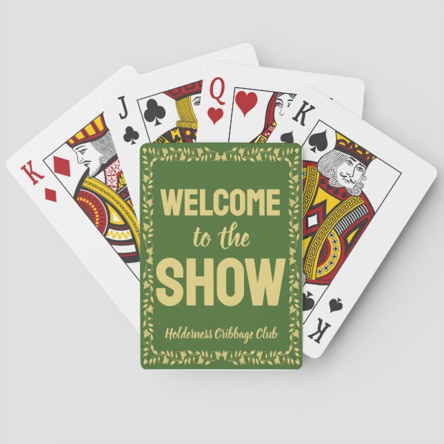 Baralho Cribbage Welcome to the Show Personalized Green (Verso)