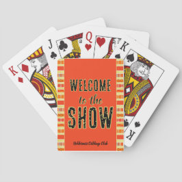 Baralho Cribbage Welcome to the Show Personalized Orange