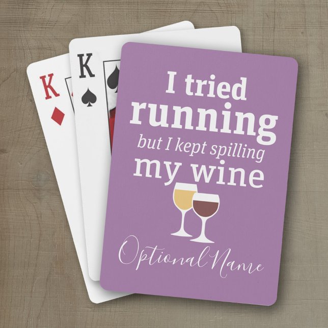 Baralho Engraçada Citação de Vinho - Eu tentei correr - co (Personalized playing cards with a funny wine saying - great for a party)