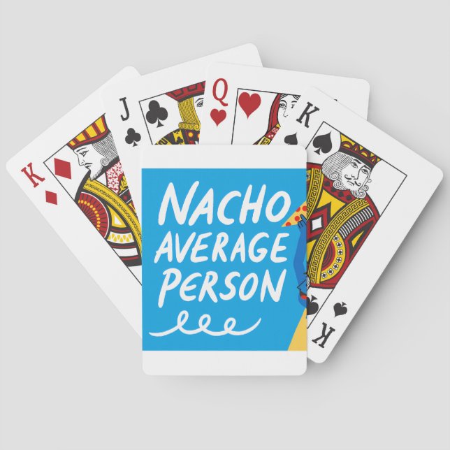 Baralho Humorous "Nacho Average Person" Food Pun (Verso)