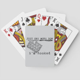 Baralho Just One More Row I'm Hooked Crochet Hook and Yarn