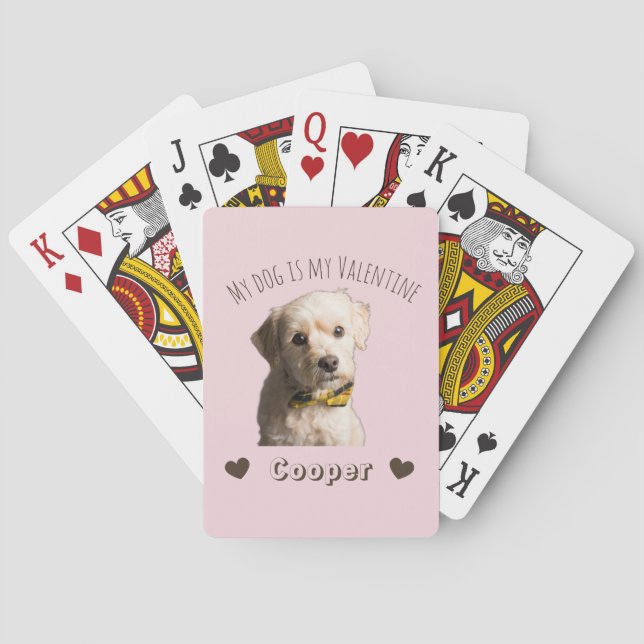 Baralho My Dog Is My Valentine – Personalized Pet (Verso)