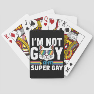 Baralho Não Sou Gay Sou Super Gay LGBT Orgulho Gay Gato