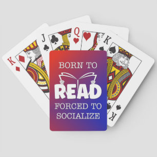 Baralho Nascer a ser lido forçado a socializar