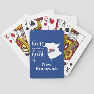 Baralho New Brunswick Home é onde está o coração