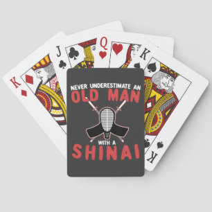 Baralho Nunca Subestime Um Velho Com Um Shinai