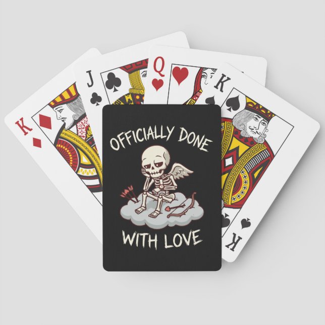 Baralho Officially Done With Love Skeleton Cupid Design (Verso)