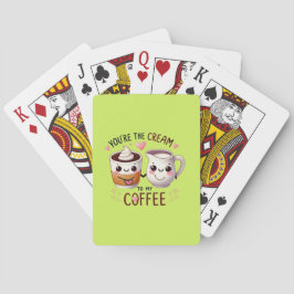 Baralho Você é o creme do meu café, jogando cartas