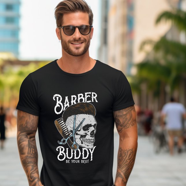 Barber Buddy Seja Sua Melhor Camiseta (Criador carregado)