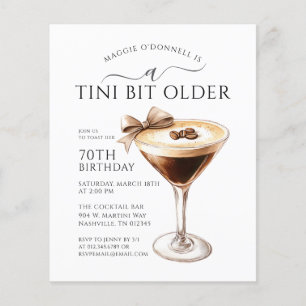 BARGAIN A Tini Bit Older Martini 70 Birthday