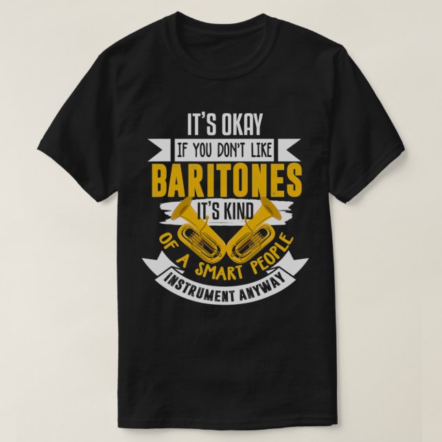Baritone Camisa Engraçada Baritones Marchando Barr (Frente do Design)