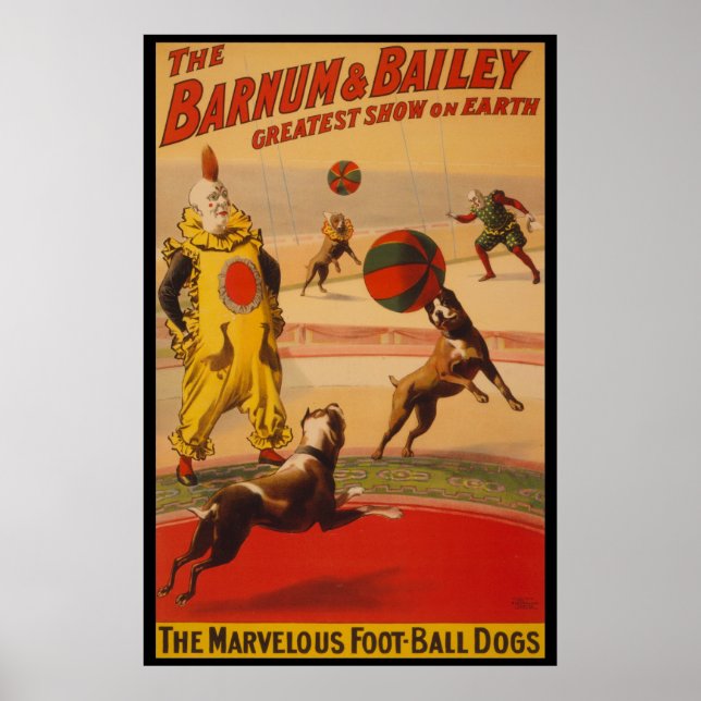 Barnum & Bailey Circus Foot-Ball Dogs Poster (Frente)
