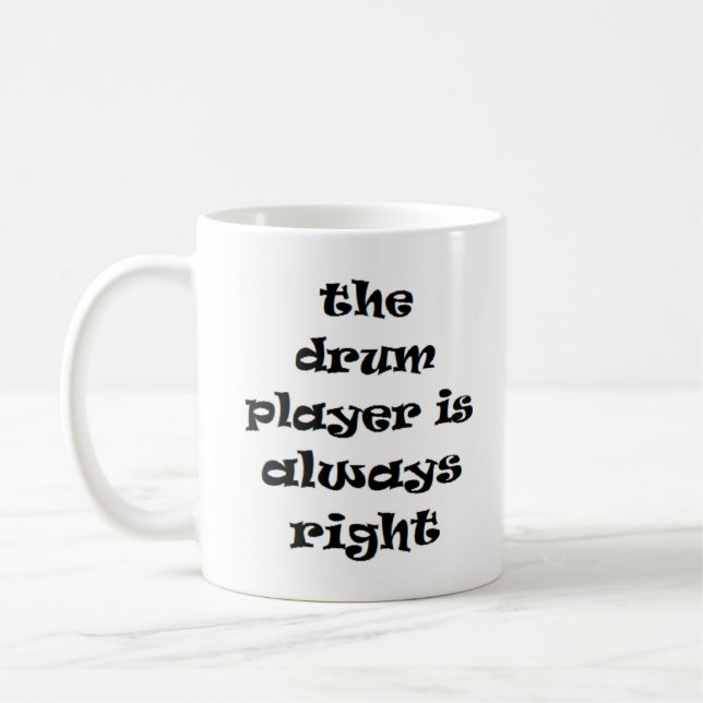 batedor de tambor sempre caneca de café direita (Esquerda)
