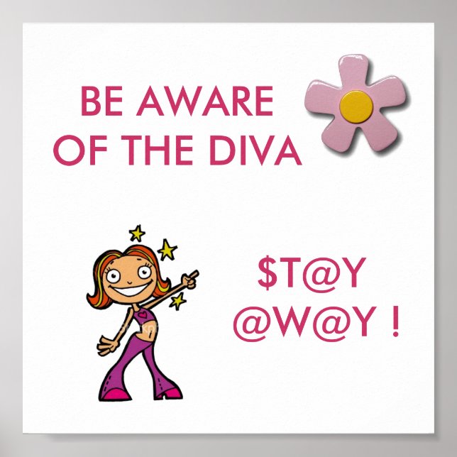 Be aware of the Diva POSTER (Frente)