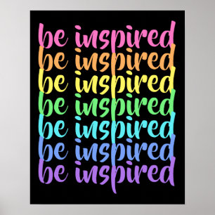 "Be Inspirou" Poster do arco-íris