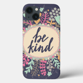 Be Kind