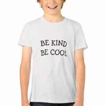 BE KIND BE COOL