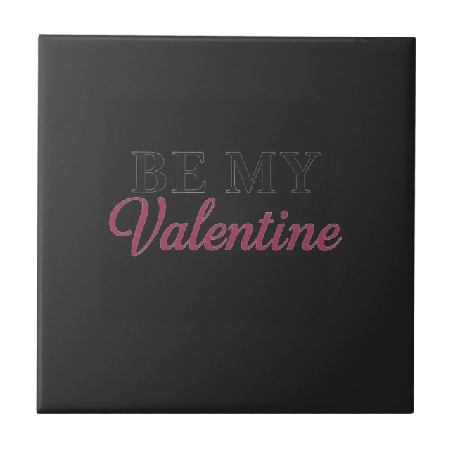 BE MY VALENTINE (Frente)