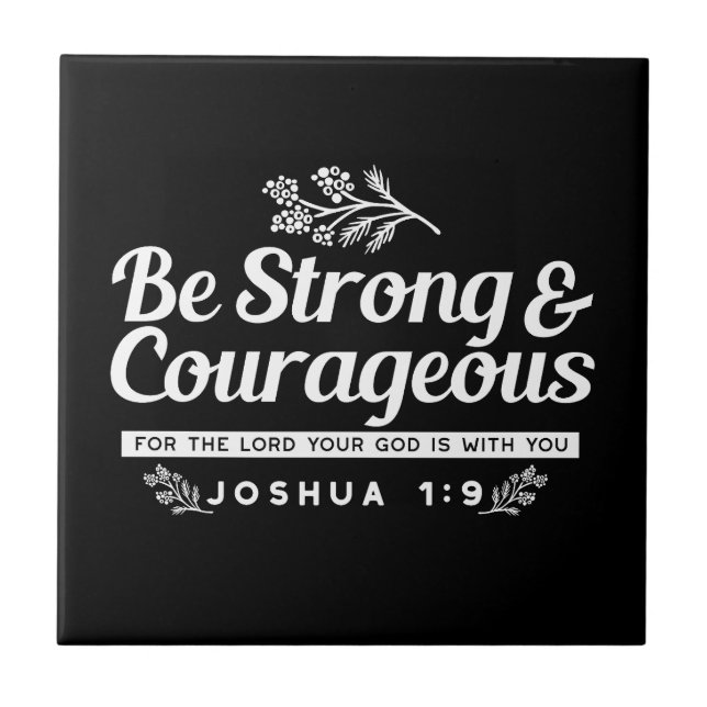 Be Strong and Courageous – Joshua 1:9 Bible Verse  (Frente)