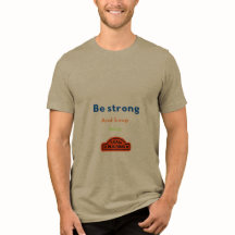 Be Stronge and Keep Going- Positive Mindest shirt