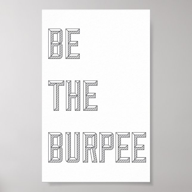 Be The Burpee - Vertical Poster (Frente)