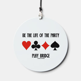Be The Life Of The Party Play Bridge Card Suits