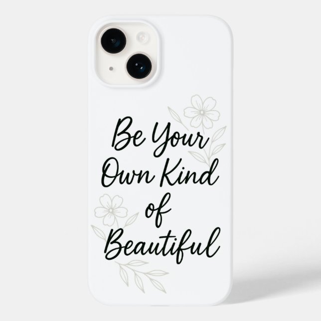 Be Your Own Kind of Beautiful Motivational Quote P (Verso)