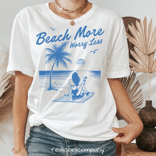 Beach Moore Preocupa Menos T Shirt - Oceano de Aqu (Criador carregado)