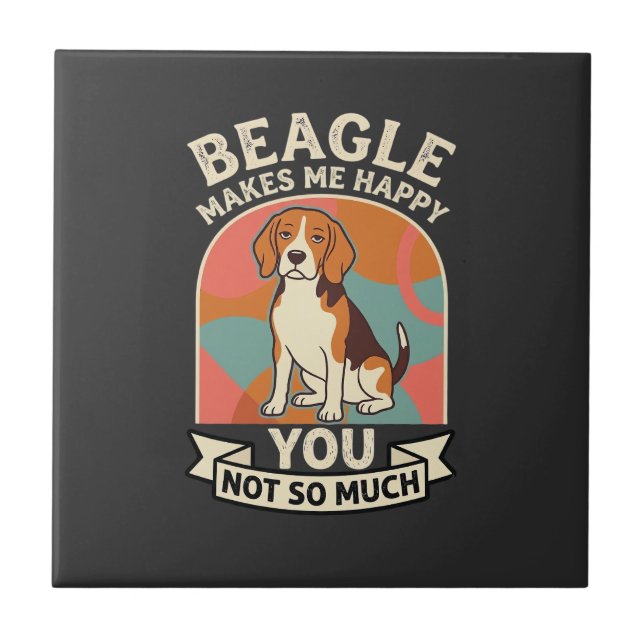 Beagle Me Faz Feliz Você Não Tanto Cachorro (Frente)