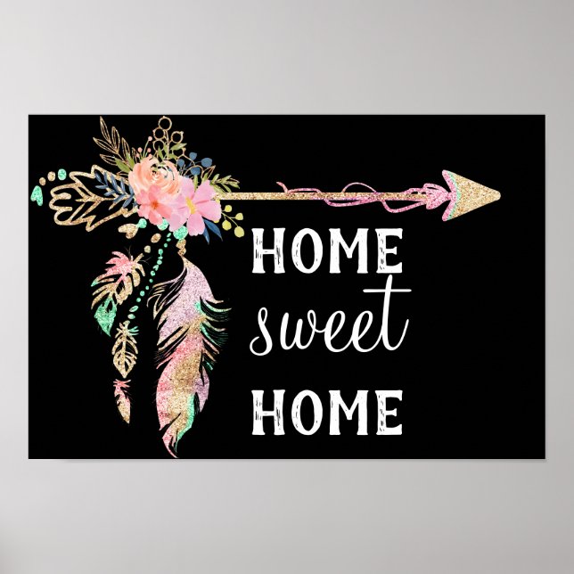 Beautiful Bohemian Arrow - Home Sweet Home Poster (Frente)