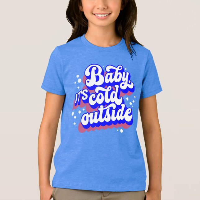 Bebê brincalhão, é frio fora do Design de inverno (Frente)