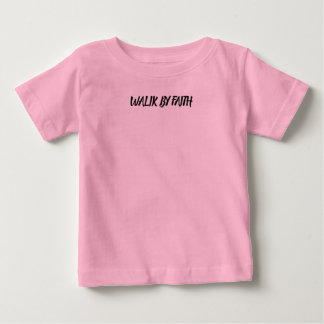 Bebê Caminhe pela Fé - Camiseta Cristã para Crentes