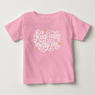 Bebê Camiseta cor-de-rosa "Keep Calm and Merry On" para