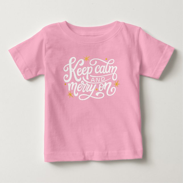 Bebê Camiseta cor-de-rosa "Keep Calm and Merry On" para (Frente)