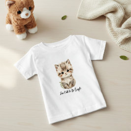 Bebê Camiseta de Gatinho Adorável "Muito Fofo Para Ser 