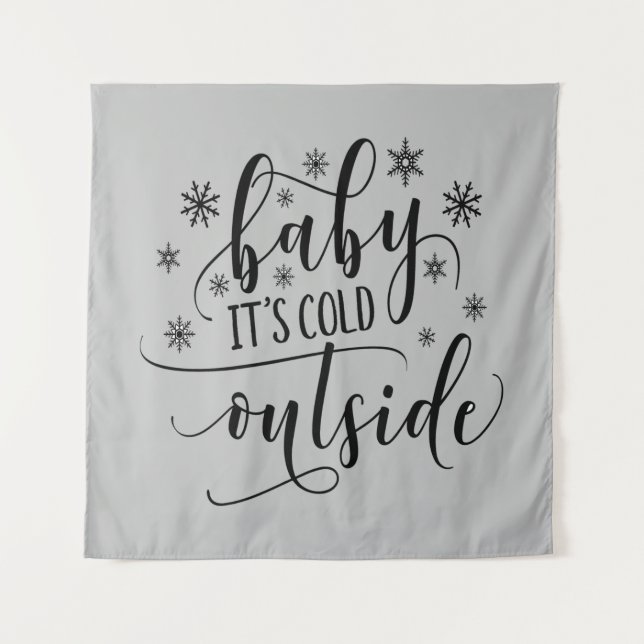 Bebê Está Frio Lá Fora   Tapeçaria Pendurada na Pa (Frente)