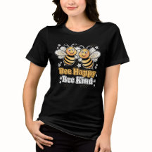 Bee Happy Bee Kind Design