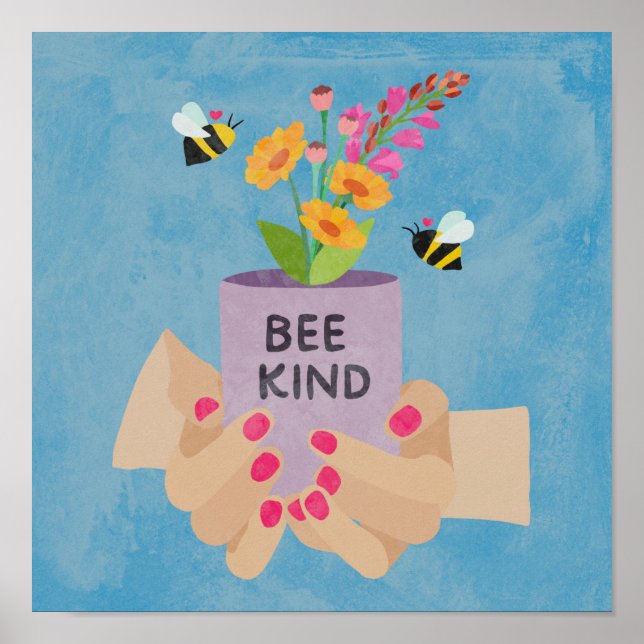 "Bee" Kind Poster (Frente)