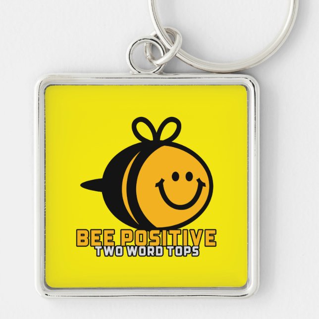 Bee Positive T.W.T Chaveiro (Frente)