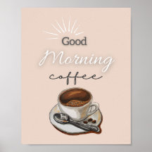 Beige Brown Good Morning Café Poster