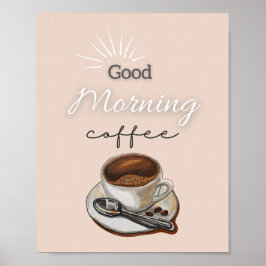 Beige Brown Good Morning Café Poster