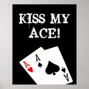 BEIJA O MEU ÁCIDO! Poker Poster
