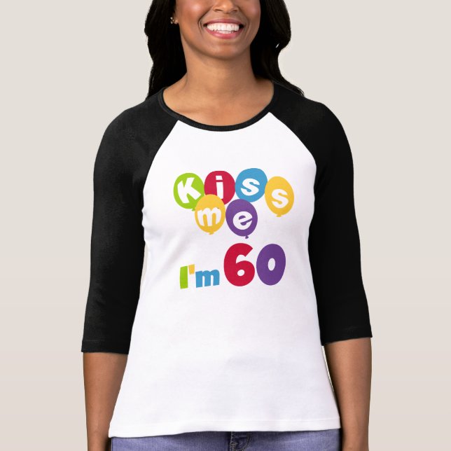 Beije-me que eu sou 60 camisetas e presentes do (Frente)