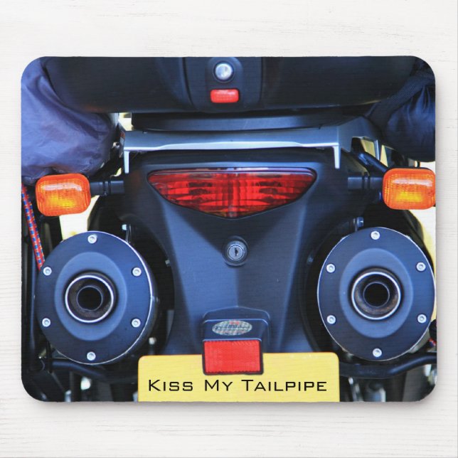 Beije meu Tailpipe Mousepad (Frente)