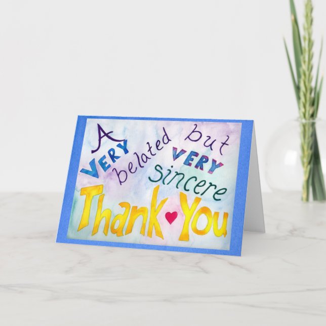 Belado mas Sincero Cartões de agradecimentos Azul (Frente)