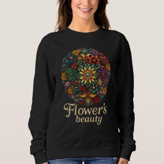 Beleza das Flores – Camiseta de Moletom de Arte Fl
