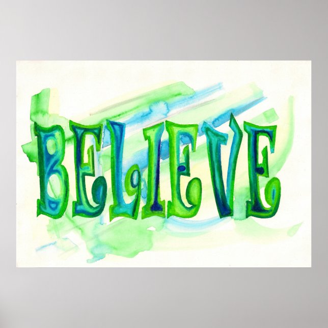 Believe Oil Pastel Aquarelle Poster (Frente)